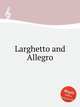 Larghetto and Allegro, Anonymous 
