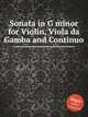 Sonata in G minor for Violin, Viola da Gamba and Continuo, Anonymous 
