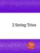 2 String Trios, Anonymous 