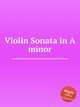 Violin Sonata in A minor, Anonymous 
