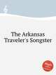 The Arkansas Traveler