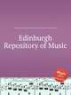Edinburgh Repository of Music, Коллектив авторов 