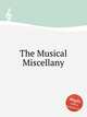 The Musical Miscellany, Коллектив авторов 