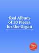 Red Album of 20 Pieces for the Organ, Коллектив авторов 