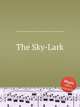 The Sky-Lark, Коллектив авторов 