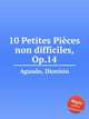 10 Petites Pices non difficiles, Op.14, Aguado, Dionisio 