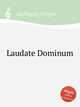 Laudate Dominum, Aichinger, Gregor 