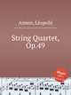 String Quartet, Op.49, 