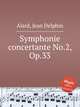 Symphonie concertante No.2, Op.33, Alard, Jean Delphin 