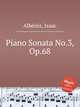 Piano Sonata No.3, Op.68, 