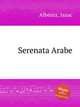 Serenata Arabe, 