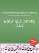 6 String Quartets, Op.2, Albrechtsberger, Johann Georg 