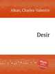 Desir, Alkan, Charles-Valentin 