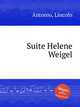 Suite Helene Weigel, Antonio, Lincoln 