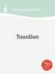 Tourdion, Attaingnant, Pierre 
