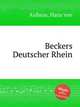 Beckers Deutscher Rhein, Aufsess, Hans von 