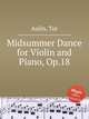 Midsummer Dance for Violin and Piano, Op.18, Aulin, Tor 