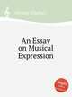 An Essay on Musical Expression, Avison, Charles 
