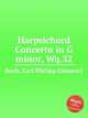 Harpsichord Concerto in G minor, Wq.32, Bach, Carl Philipp Emanuel 