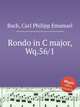 Rondo in C major, Wq.56/1, Bach, Carl Philipp Emanuel 