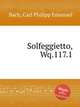 Solfeggietto, Wq.117.1, Bach, Carl Philipp Emanuel 