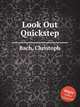 Look Out Quickstep, Bach, Christoph 