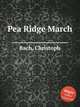 Pea Ridge March, Bach, Christoph 