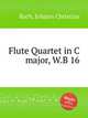 Flute Quartet in C major, W.B 16, Bach, Johann Christian 