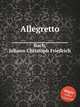 Allegretto, Bach, Johann Christoph Friedrich 