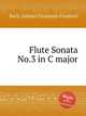 Flute Sonata No.3 in C major, Bach, Johann Christoph Friedrich 