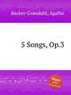 5 Songs, Op.3, 