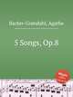 5 Songs, Op.8, 