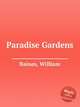 Paradise Gardens, Baines, William 