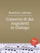Concerto di dui Angioletti in Dialogo, Banchieri, Adriano 