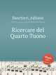 Ricercare del Quarto Tuono, Banchieri, Adriano 