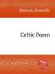 Celtic Poem, Bantock, Granville 