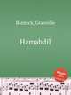 Hamabdil, Bantock, Granville 