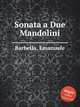 Sonata a Due Mandolini, Barbella, Emanuele 