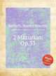 2 Mazurkas, Op.33, Bartlett, Homer Newton 