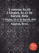 2 элегии, Sz.41. 2 Elegies, Sz.41 by Bartok, Bela, Б. Барток 