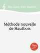 Mthode nouvelle de Hautbois, Bas, Louis-Jean-Baptiste 