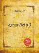 Agnus Dei 3, Battre, H 