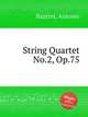 String Quartet No.2, Op.75, Bazzini, Antonio 