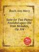 Suite for Two Pianos Founded upon Old Irish Melodies, Op.104, Beach, Amy Marcy 