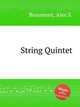 String Quintet, Beaumont, Alex S. 