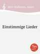 Einstimmige Lieder, Beer-Walbrunn, Anton 