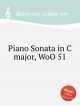Соната для фортепиано до мажор, WoO 51. Piano Sonata in C major, WoO 51 by Beethoven, Ludwig van, Л. В. Бетховен 