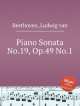 Соната для фортепиано No.19, Op.49 No.1. Piano Sonata No.19, Op.49 No.1 by Beethoven, Ludwig van, Л. В. Бетховен 