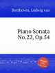 Соната для фортепиано No.22, Op.54. Piano Sonata No.22, Op.54 by Beethoven, Ludwig van, Л.В. Бетховен 