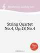 Струнный квартет No.4, Op.18 No.4. String Quartet No.4, Op.18 No.4, Л.В. Бетховен 